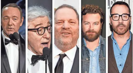  ??  ?? Some of the Hollywood men accused of sexual misconduct over the years: From left, Kevin Spacey, Woody Allen, Harvey Weinstein, Danny Masterson and Jeremy Piven. AP, GETTY IMAGES