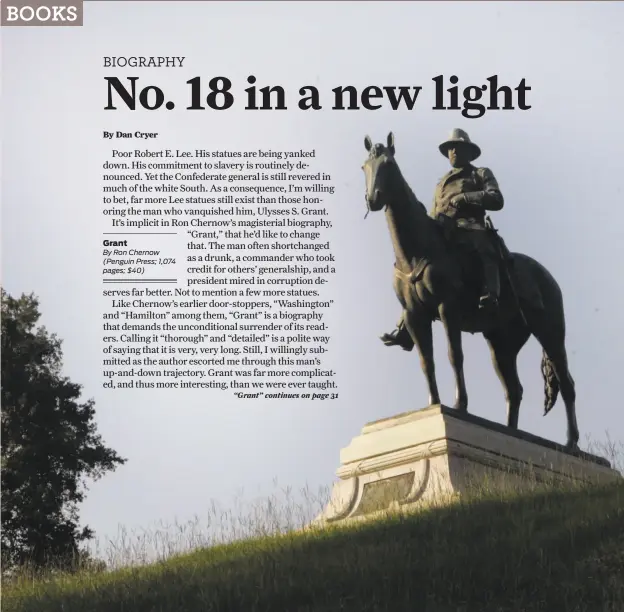  ?? Robert Galbraith / Reuters ?? A statue of Ulysses S. Grant dominates the skyline at the Vicksburg National Military Park in Vicksburg, Miss.