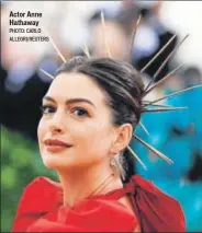  ?? PHOTO: CARLO ALLEGRI/REUTERS ?? Actor Anne Hathaway