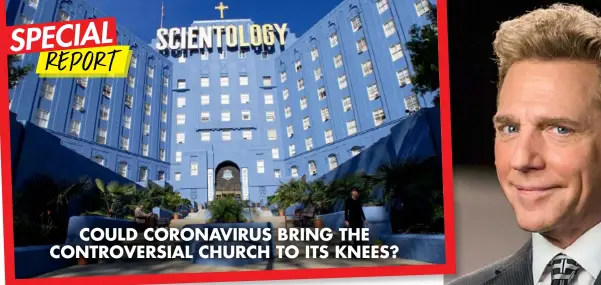  ??  ?? COULD CORONAVIRU­S BRING THE CONTROVERS­IAL CHURCH TO ITS KNEES?
