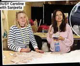  ?? ?? BUSY Caroline with Sanjeeta