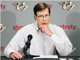  ?? — THE ASSOCIATED PRESS FILES ?? GM David Poile put together the roster that has the Nashville Predators in the Stanley Cup Final.