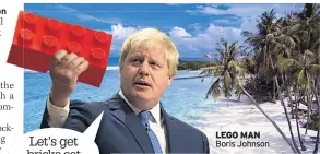  ??  ?? lego man Boris Johnson