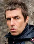  ??  ?? LIAM GALLAGHER: He’s 45