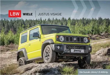  ??  ?? Die Suzuki Jimny 1.5 AllGrip.