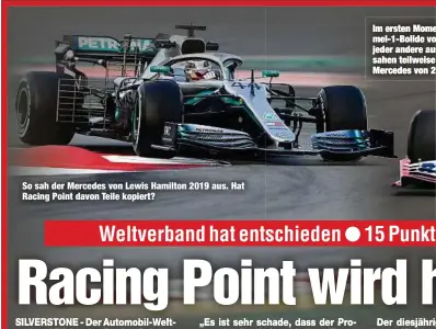  ??  ?? So sah der Mercedes von Lewis Hamilton 2019 aus. Hat Racing Point davon Teile kopiert?