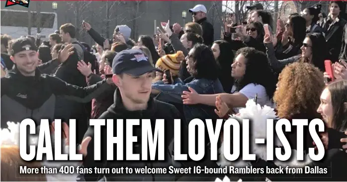  ?? | MADELINE KENNEY/ SUN- TIMES ?? Players Clayton Custer ( center) and Ben Richardson ( left) greet fans during a rally Sunday on the Loyola campus in Rogers Park. The Ramblers will playNevada in the Sweet 16 on Thursday in Atlanta.