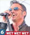  ??  ?? 6 WET WET WET Love Is All Around and Sweet Little Mystery were top for Marti Pellow