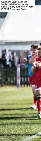  ??  ?? Macauley Cook leads the applause following Jersey Reds’ victory over Nottingham PICTURE: Jacquie Ranieri