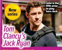  ??  ?? John is the fifth actor to play hero Jack.