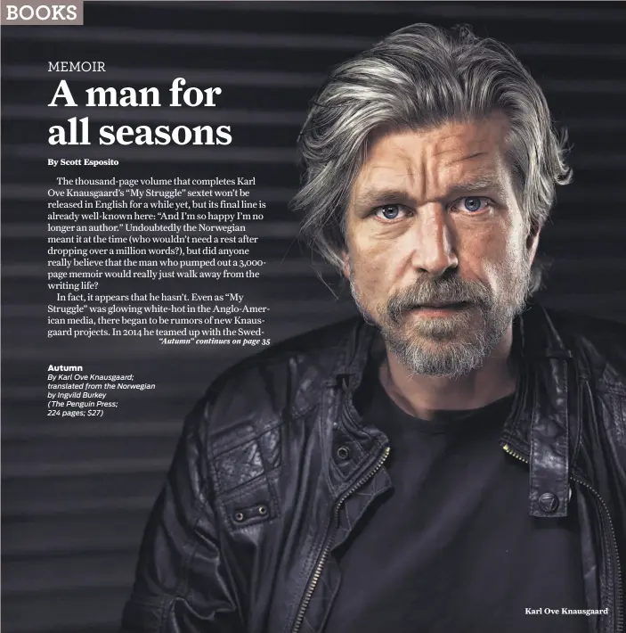  ?? Sam Barker ?? Karl Ove Knausgaard