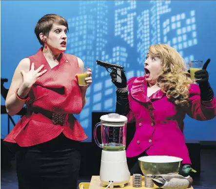  ??  ?? Jocelyn Ahlf and Andrea House star in Women on the Verge of a Nervous Breakdown at the Varscona Theatre.