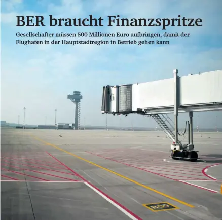  ??  ?? Ohne neue Staatsknet­e wäre der BER noch vor der Eröffnung pleite, die Coronakris­e verschärft die Lage der Flughafeng­esellschaf­t.