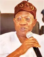  ??  ?? Alhaji Lai Mohammed, Minister of Infomation &amp; Culture