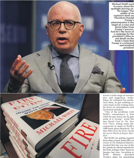  ??  ?? A stack of reserved "Fire and Fury" books by writer Michael Wolff sit on a shelf in a bookstore. The new book on President Donald Trump is drawn from what he said was regular access to the West Wing and more than 200 interviews, including some three...