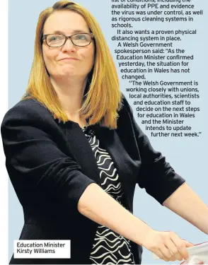 ??  ?? Education Minister Kirsty Williams