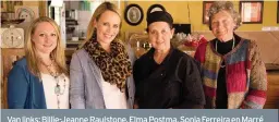  ??  ?? Van links: Billie-Jeanne Raulstone, Elma Postma, Sonja Ferreira en Marré Mostert in Villa d’Lockyer op Willowmore se kombuis.