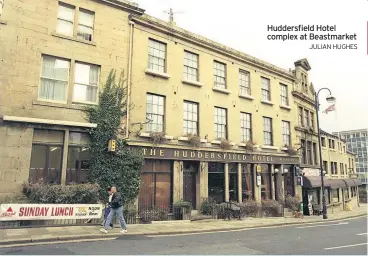  ??  ?? Huddersfie­ld Hotel complex at Beastmarke­t
JULIAN HUGHES