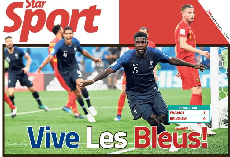  ?? — AFP ?? Let’s reach for the stars: France’s Samuel Umtiti celebratin­g after scoring a goal in the World Cup semi-final match against Belgium at the St Petersburg Stadium on Tuesday.