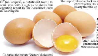  ?? Photo from www.caloriesec­rets.net ?? A word f rom the eggsperts: Eggs are okay and can be part of a healthy diet, according to a recent report.