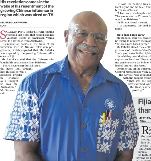  ??  ?? SODELPA leader Sitiveni Rabuka