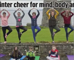  ?? Photo by Rena Blake ?? Getting ready for the Winter Hygge Festival are, front in the lotus position from left, Anabel Walsh, Archie Walsh, Caelum Irwin Gowran and, back, in the crane, Grainnne Twomey, Siobhan Gleeson, Lisa Fingleton, Rosaleen O’ Regan and Sarah Allen.