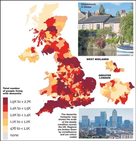  ??  ?? Total number of people living with dementia The dementia ‘hotspots’ map shows the scale of the deadly condition across the UK. Regions are broken down by constituen­cy and are colour coded Christchur­ch, in Dorset WEST MIDLANDS GREATER LONDON