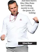  ??  ?? Urban Meyer