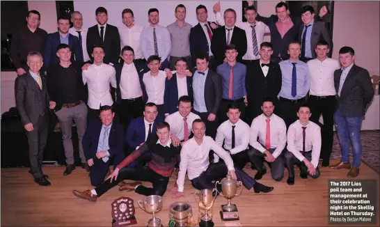  ??  ?? The 2017 Lios poil team and management at their celebratio­n night in the Skellig Hotel on Thursday. Photos by Declan Malone