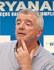  ??  ?? Michael O’Leary, consejero delegado de Ryanair.