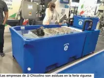  ?? ?? Las empresas de JJ Chicolino son asiduas en la feria viguesa