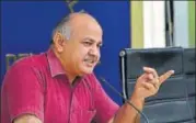  ?? MOHD ZAKIR/HT FILE ?? Education minister Manish Sisodia said a probe had been ordered and all schools will be checked.