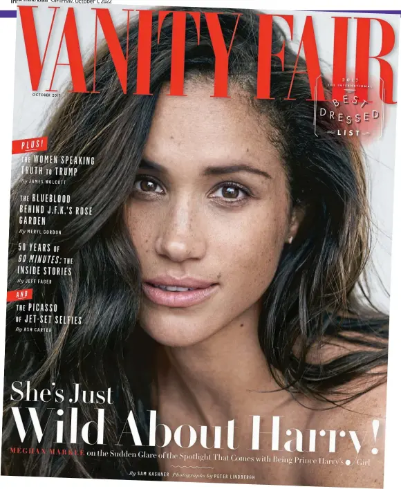 ?? ?? Cover girl: The Vanity Fair issue that provoked the anger of Meghan and Prince Harry in October 2017
