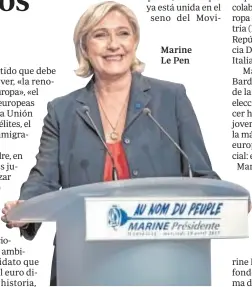  ?? EFE ?? Marine Le Pen