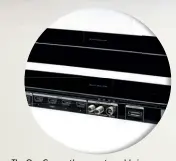  ??  ?? The One Connect’s connector cable is now 5m long, so you can hide the box if you wish