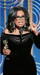  ??  ?? Winfrey’s speech at the Golden Globes Awards in January is presidenti­al material. — AP