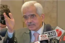  ?? (Ani) ?? Reserve Bank of India Governor Shaktikant­a Das speaks to the media on the withdrawal of Rs 2000 currency notes by RBI, in New Delhi on Monday