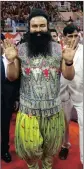  ??  ?? GURMEET RAM RAHIM SINGH