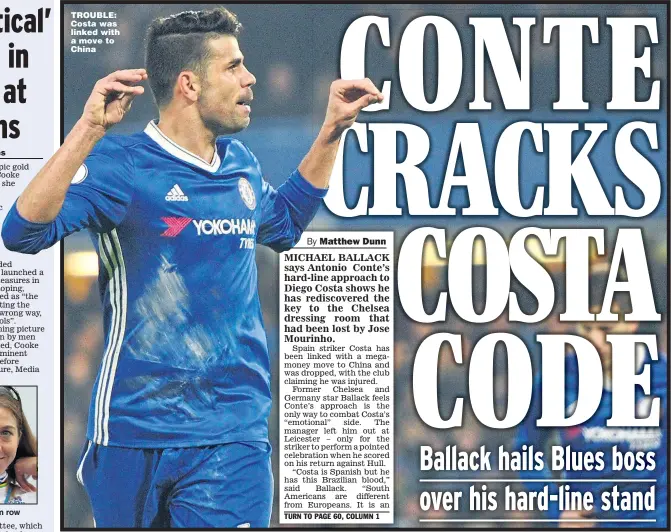  ??  ?? TROUBLE: Costa was linked with a move to China