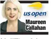  ??  ?? Maureen Callahan