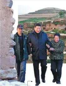 ?? PANG XINGLEI / XINHUA ?? 2012: Xi Jinping, general secretary of the Communist Party of China Central Committee, visits a poor family in Luotuowan village, deep in the mountains of Hebei province.