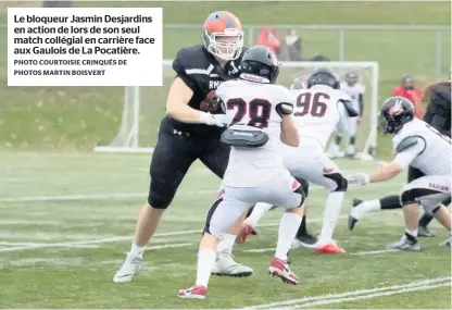  ?? PHOTO COURTOISIE CRINQUÉS DE PHOTOS MARTIN BOISVERT ?? Le bloqueur Jasmin Desjardins en action de lors de son seul match collégial en carrière face aux Gaulois de La Pocatière.