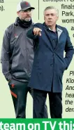  ??  ?? Pictured: Jurgen Klopp and Carlo Ancelotti go head to head in the Merseyside derby on Saturday.