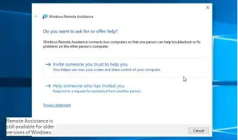  ??  ?? Remote Assistance is still available for older versions of Windows.