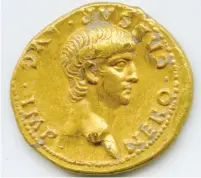  ??  ?? THIS GOLD coin bearing the image of Roman Emperor Nero was recently discovered on Mount Zion.