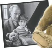  ??  ?? Christophe­r Robin, at about age eight, with his bear and his father; Steiff bear cira 1906-1910.