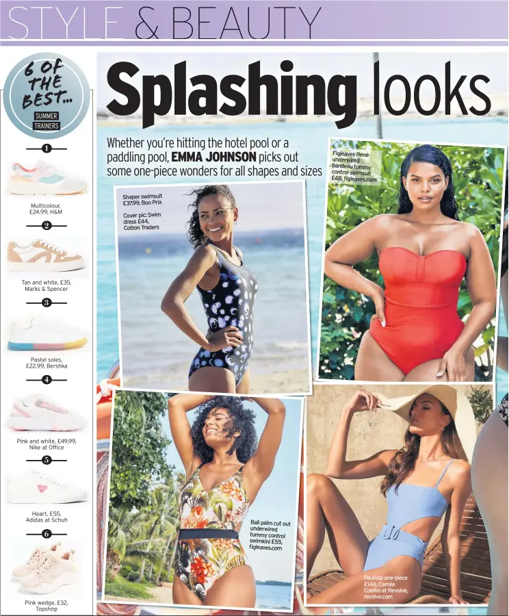  ??  ?? Shaper swimsuit £37.99, Bon Prix
Cover pic: Swim dress £44, Cotton Traders
Bali palm cut out underwired tummy control swimkini £55, figleaves.com
Figleaves Rene underwired bandeau tummy control swimsuit £48, figleaves.com
Paulista one-piece £146, Camila Coelho at Revolve, revolve.com