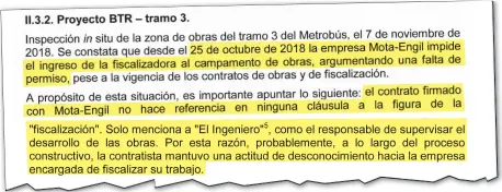  ??  ?? Parte del informe de intervenci­ón del proyecto metrobús, hecho por la actual administra­ción del MOPC y la Contralorí­a.