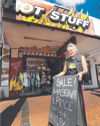  ?? Picture: GLENN HAMPSON ?? Burleigh mainstay Hot Stuff, the surf shop, is closing its doors after more than 40 years of retail in the suburb due to changes in the retail market and high rents.