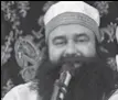  ??  ?? Ram Rahim